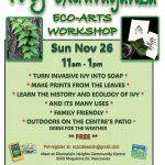 Ivy Extravaganza Eco-Arts Workshop – Nov 26