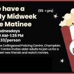 Monthly Midweek Movie Matinees for 55+yr